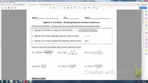 Lesson 8.3: Graphing Rational Functions (HA, Range, Holes)