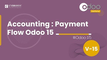 Accounting  Payment flow Odoo 15 | Odoo 15 Accounting | Odoo 15 Enterprise Edition