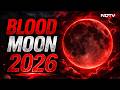 Chandra Grahan Today LIVE Blood Moon 2026 First Lunar Eclipse Of 2026 Total Lunar Eclipse Chandra Grahan Today LIVE Blood Moon 2026 First Lunar Eclipse Of 2026 Total Lunar Eclipse