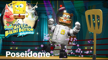 SpongeBob Battle for Bikini Bottom Rehydrated: Part 16 - Poseidome