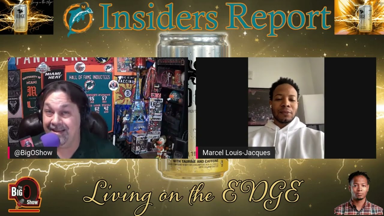 The EDGE Energy Drink Miami Dolphins Insiders Report w/ Marcel Louis Jacques 01 31 2022