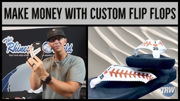 Make Money with Custom Flip Flops Tutorial (Know the Numbers)