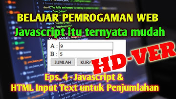 Belajar Javascript- Eps.4 - Javascript kombinasi dengan HTML - HD