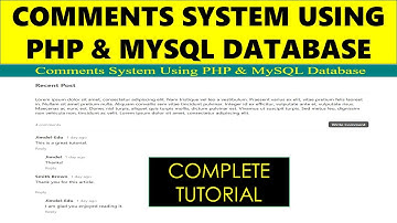 Complete Comments System Using PHP And MySQL Database