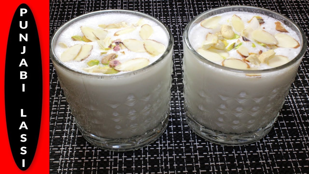 Punjabi Lassi..Indian Summer Drink Recipe Sweet Yogurt Drink YouTube