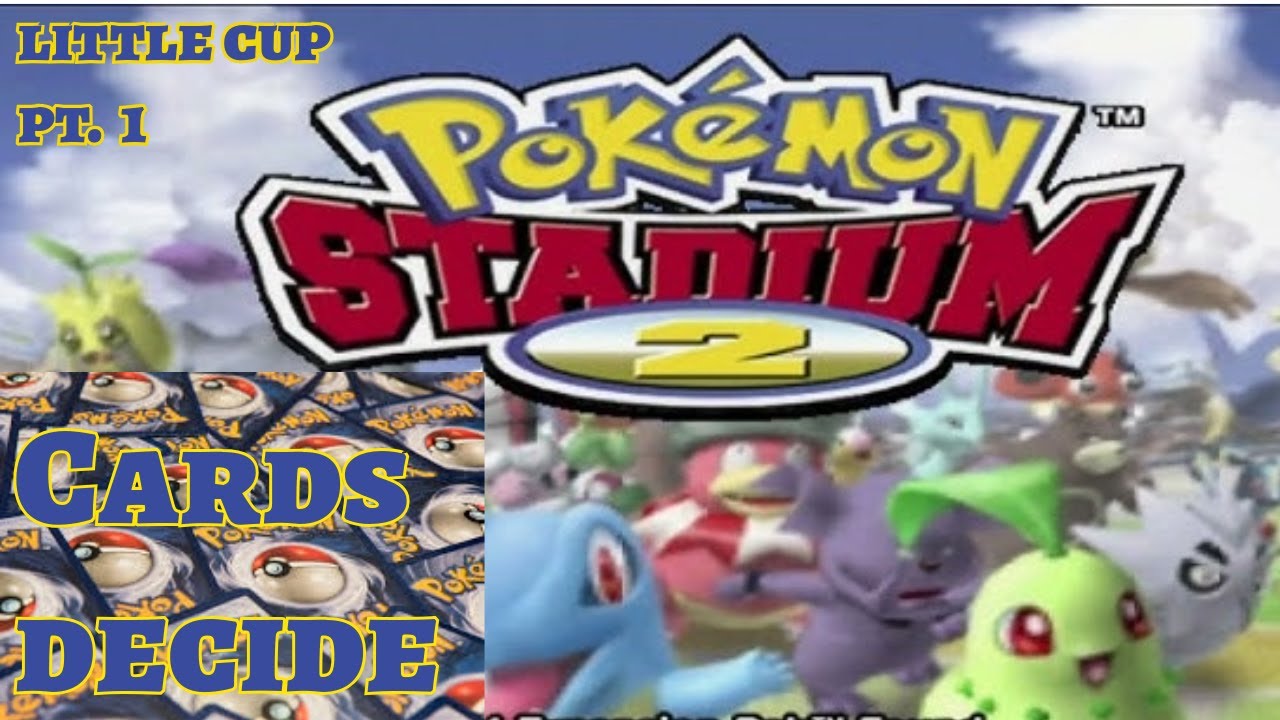 Cards Choose my Pokemon Stadium 2 Little Cup team part 1