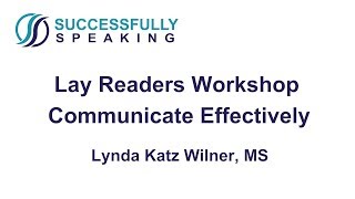 Communication for Lay Readers by Successfully Speaking...More About Hands