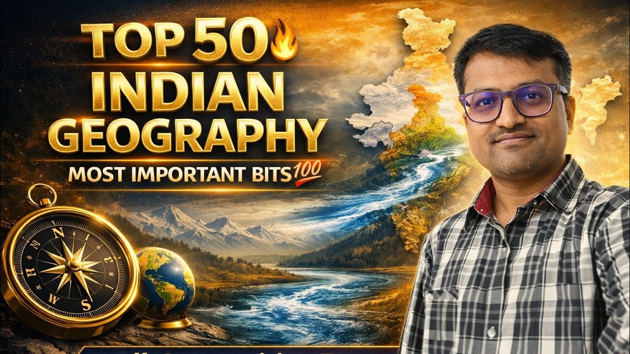 INDIAN GEOGRAPHY TOP 50 BITS | All Competitive Exams | APPSC TSPSC DSC TET