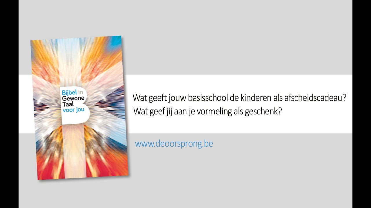 De Bijbel in gewone taal voor jou - YouTube