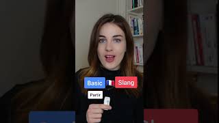 BASIC FRENCH VS SLANG