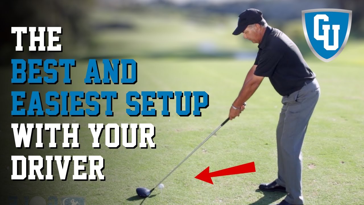The Best and Easiest Setup With Your Driver - YouTube