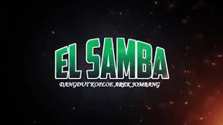 El Samba bersama Dr audio