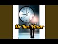 Mr Time Waster mp3