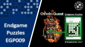 EGP009 - Othello Quest Endgame Puzzles (5 Empties) No. 5 to 7