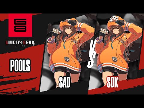Sad vs SDK - Guilty Gear: Strive Pools - Genesis 8