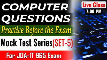 Computer MCQ Practice || Mock Test-5 for JOA IT 965 Exam || Day-5 Live Class || Success Educator