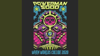 Video thumbnail of "Powerman 5000 - When Worlds Collide (Re-Recorded)"