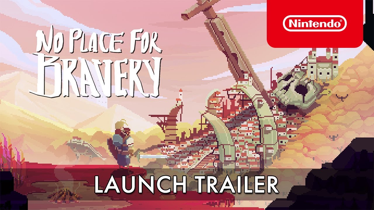 No Place for Bravery - Launch Trailer - Nintendo Switch