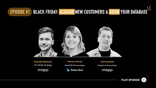 Black Friday: Acquire New Customers & Grow Your Database