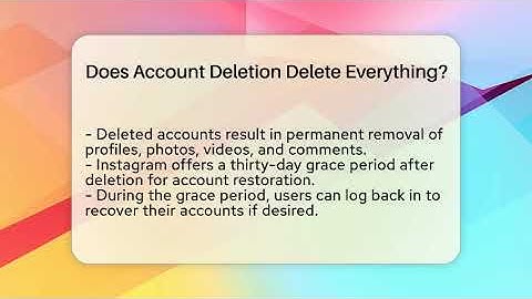 Does Account Deletion Delete Everything? - Everyday-Networking