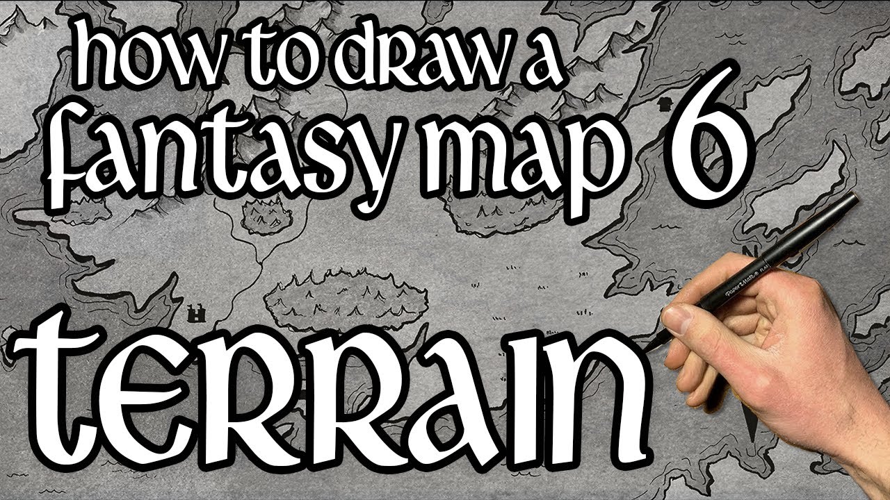 How To Draw A Fantasy Map (Part 6: Terrain)