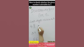 How to check whether the given number is divisible by 2 - Math Tricks & Shortcuts 🔥 - MathTonics
