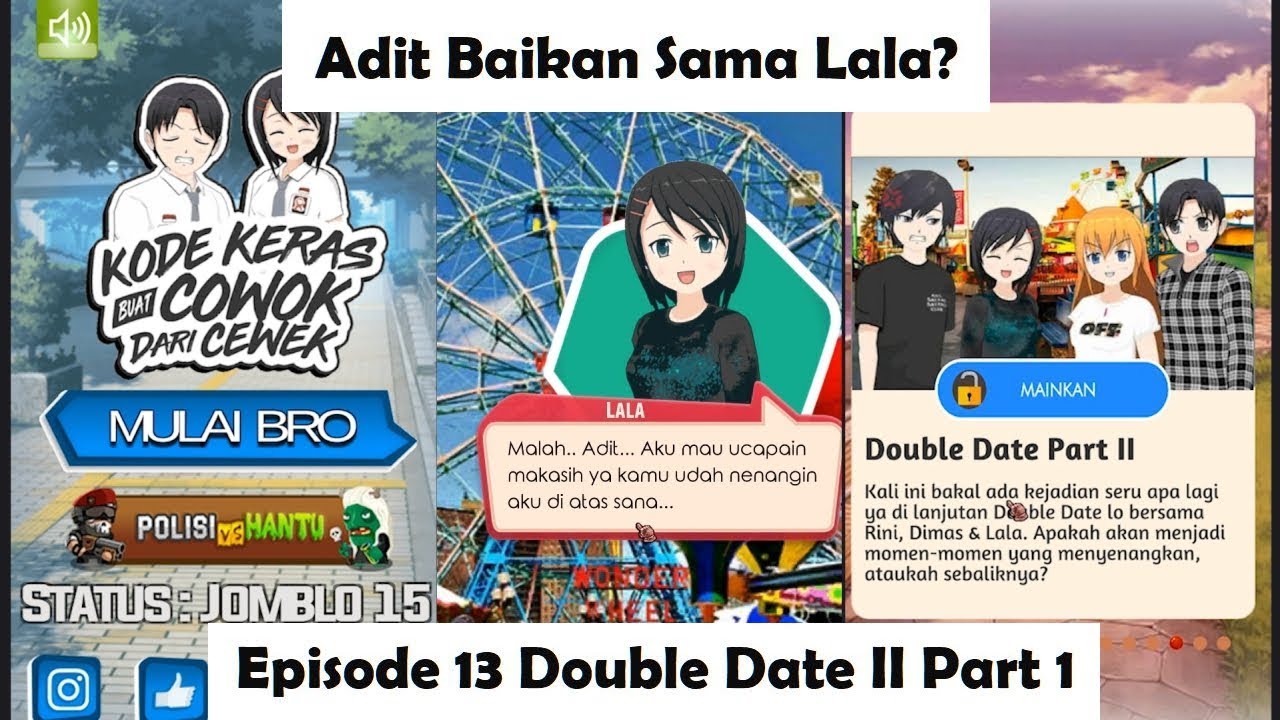 Adit Baikan Sama Lala Kode Keras Buat Cowok Dari Cewek Episode 13