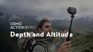 Osmo Action 5 Pro｜Depth and Altitude