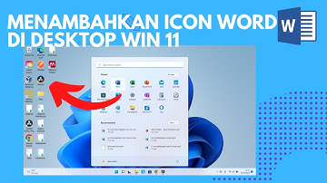 GAMPANG!! Menampilkan icon word di desktop pada windows 11