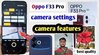 Oppo F33 Pro 5G camera settings | oppo f33 pro 5g camera setting kaise kare 