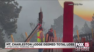 Mt. Charleston Lodge deemed a 'total loss' after a fire early Friday morning
