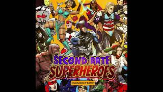 Second Rate Superheroes OST: (2. Home of the Brave)