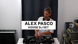 FOCUS : ALEX PASCO - HOUSE DJ SET