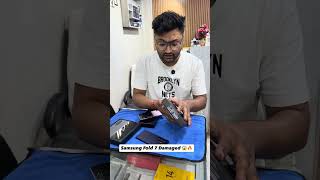 Samsung Fold 7 Damaged😱🔥 #iphone #smartphone #samsung #viral #shorts