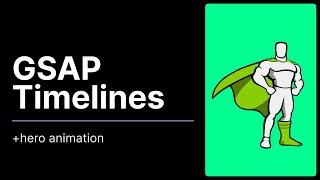 GSAP timelines - Introduction