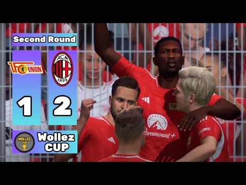 33hoki x gobatoto - Wollez Cup | Second Round | @1FCUnionBerlin 1-2 @ACMilan