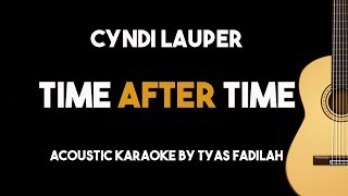 Time After Time - Cyndi Lauper (Acoustic Guitar Karaoke Version) chords