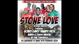 STONE LOVE IN  CLAREMONT ST ANNS 16TH FEBRUARY 2024 PT2