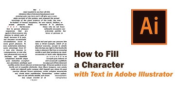 How to Fill a Character with Text in Adobe Illustrator