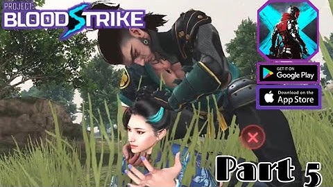 BloodStrike Gameplay Walkthrough - Part 5 (Android, iOS)