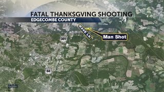 EDGECOMBE FATAL THANKSGIVING SHOOTING