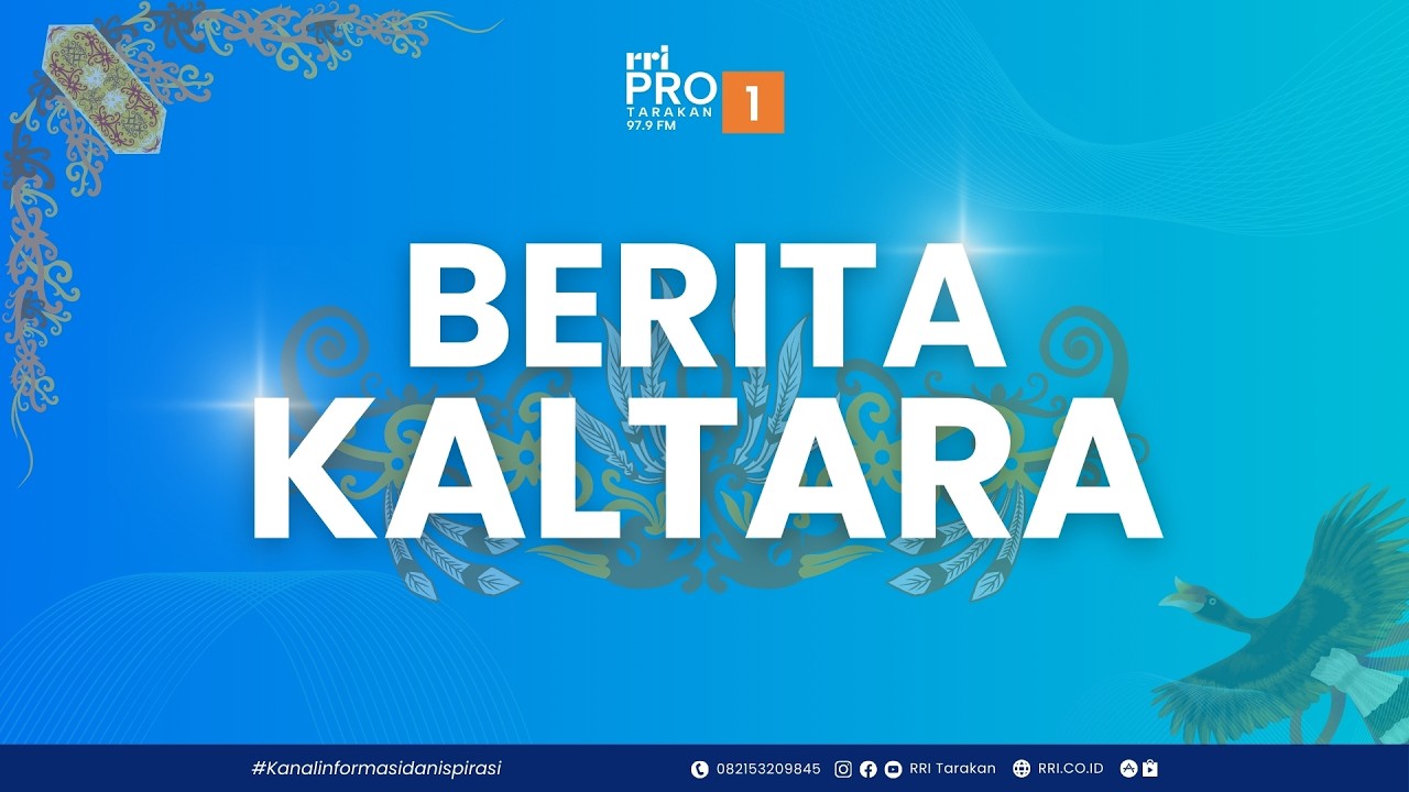 BERITA KALTARA  - EDISI JUMAT  06 MARET 2026