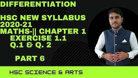 Differentiation Ex.1.1 part 6 maths-|| 12th New Syllabus Maharashtra Board 2020-21 | Shadab Khan