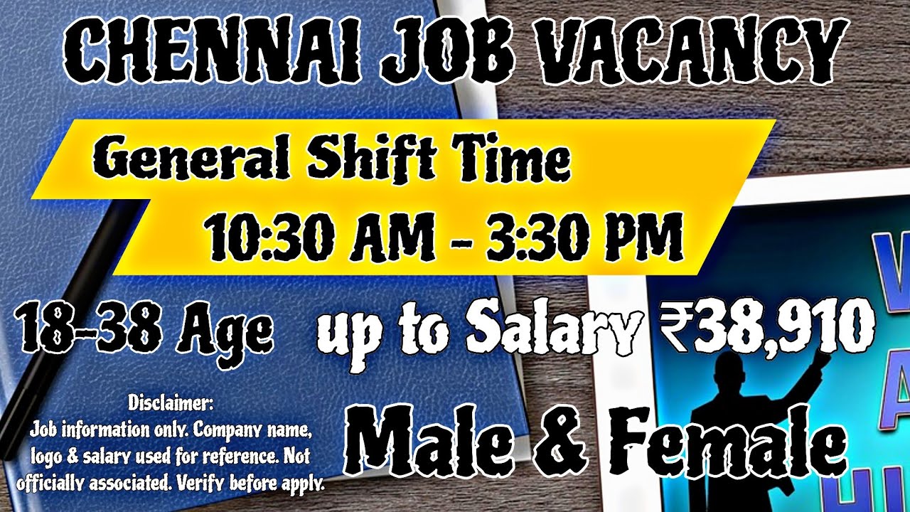 Chennai Office Job 2026 | General Shift | Room + Insurance | Male & Female | Age 18 - 38 Jobs | Jobs