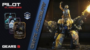 Pilot Class-gids - Onyx Academy - Gears 5