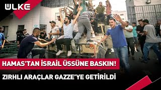 İsrail Üssüne Baskın Sonrası Çok Sayıda Zırhlı Araç Ele Geçirildi
