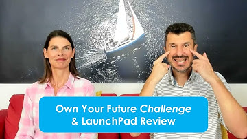 🚀 #LaunchPad & #OwnYourFutureChallenge Review - Get ready to OWN your future! 💪