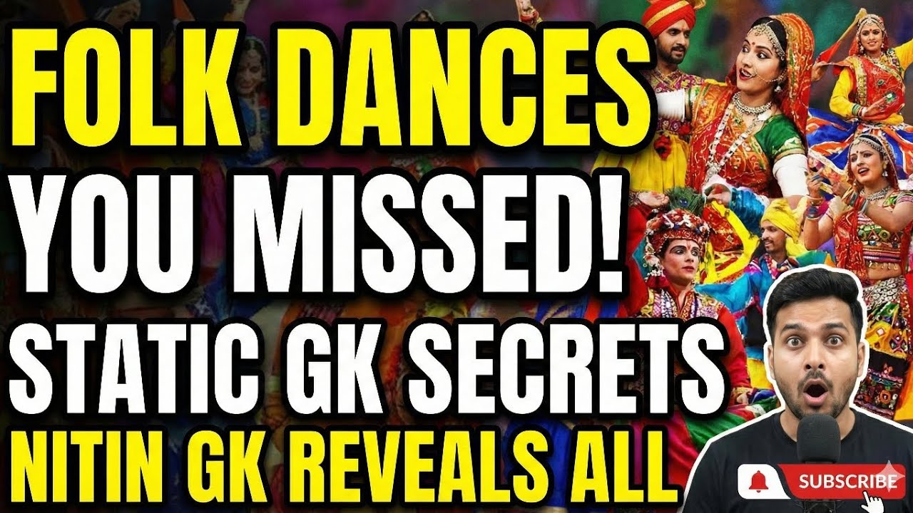 Indian Folk Dances | Static GK Chapter 2 | Complete State-wise List for SSC, RRB NTPC & MTS .