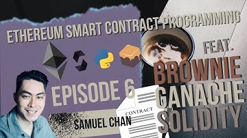 Smart Contract Programming 6: Writing unit tests with Brownie (Python) Test / Pytest