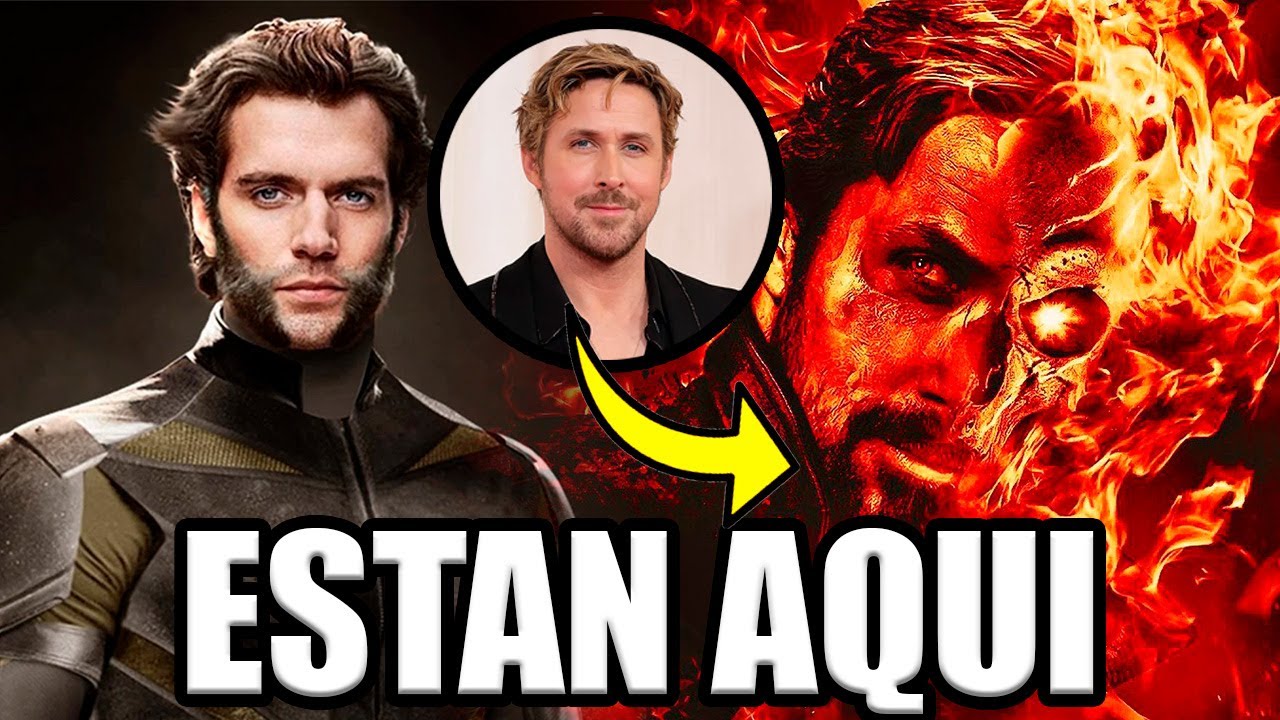 Henry Cavill SERÁ WOLVERINE Ryan Gosling en el UCM Sony ENTRA EN RAZON Hulk en Deadpool y Wolverine